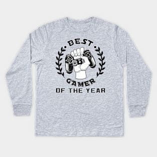 Best GAMER of the year Funny Gamer Boys Teens Kids Long Sleeve T-Shirt